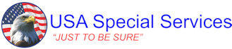 Welcome to USA Special Services, LLC JUST TO BE SURE